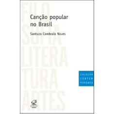 Imagem de Canção Popular no Brasil - Col. Contemporânea - Naves, Santuza Cambraia - 9788520009611