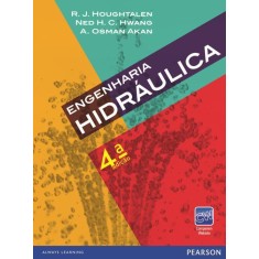 Imagem de Engenharia Hidráulica - 4ª Ed. 2012 - Houghtalen, Robert J.; Akan, A. Osman - 9788581430881