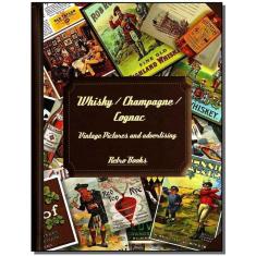 Imagem de Whisky/ Champang/ Cognac