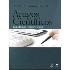 Imagem de Artigos Científicos - Como Redigir, Publicar e Avaliar - Pereira, Mauricio Gomes - 9788527719285