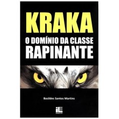 Imagem de Kraka - o Domínio da Classe Rapinante - Basildes Santos Martins - 9788576971689