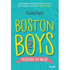 Imagem de Boston Boys 2 - Descendo do Palco - Paim, Giulia - 9788525062383