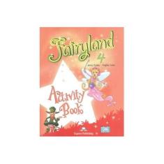 Imagem de Fairyland 4 - Activity Book - Virginia Evans; Dooley, Jenny - 9781846794872