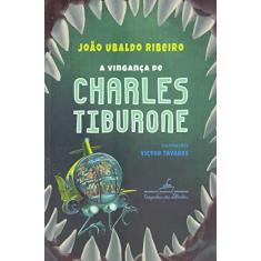 Imagem de Vingança de Charles Tiburone, A - João Ubaldo Ribeiro - 9788574067889