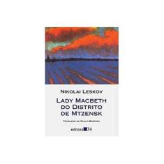 Imagem de Lady Macbeth do Distrito Mtzensk - Col. Leste - Leskov, Nikolai - 9788573264302