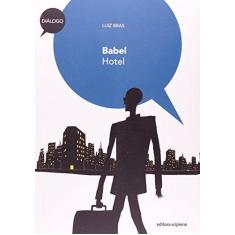 Imagem de Babel Hotel - Nova Ortografia - Bras, Luiz - 9788526276116