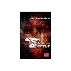 Imagem de Rua Do Terror, A - Julio Emilio Braz - 9788599105108