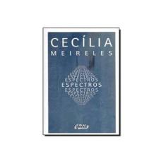 Imagem de Espectros - 3ª Ed. 2013 - Meireles, Cecília - 9788526017764