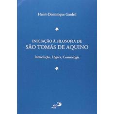Imagem de Iniciação a Filosofia de São Tomas de Aquino - Capa Comum - 9788534933995