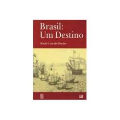 Imagem de Brasil. Um Destino - Capa Comum - 9788572380423