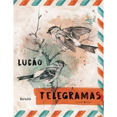 Imagem de Telegramas - Lucão; - 9788557170711