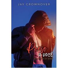 Imagem de Preso A Você - Crownover, Jay - 9788550702209