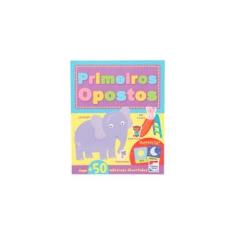 Imagem de Atividades e Diversão - Primeiros Opostos - Igloo Books Ltd - 9788592858919
