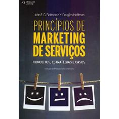 Imagem de Princípios de Marketing de Serviços - Tradução da 4ª Edição Norte-Americana - Bateson, John E. G.; Hoffman, K. Douglas - 9788522123889
