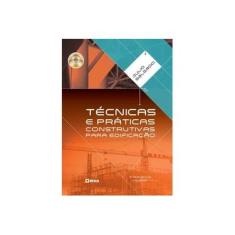 Imagem de Técnicas e Práticas Construtivas Para Edificação - Julio César Pereira Salgado - 9788536527833