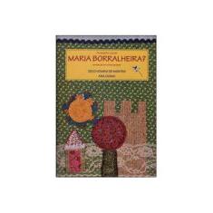 Imagem de Pra Onde Foi o Pai de Maria Borralheira? - Montes, Zeco Homem De - 9788564571204