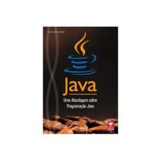 Imagem de Java - Uma Abordagem Sobre Programação Java - Cantelli, Geraldo Cesar - 9788537103661