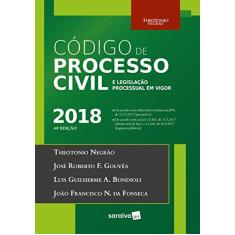 Imagem de Código De Processo Civil E Legislação Processual Em Vigor - 49ª Ed. 2018 - Negrão,theotonio - 9788547228712