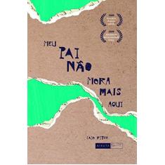 Imagem de Meu pai não mora mais aqui - Caio Riter - 9788578482466