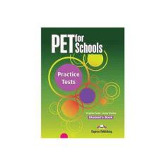 Imagem de Pet for Schools Practice Tests:Student's Book (INTERNATIONAL) - Capa Comum - 9781780988894
