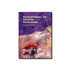 Imagem de Fluidodinâmica em Sistemas Particulados - Giulio Massarani - 9788587922328