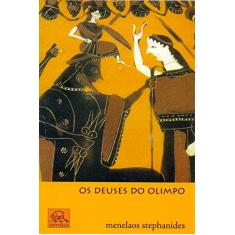 Imagem de Os Deuses do Olimpo - Menelaos Stephanides - 9788578760328