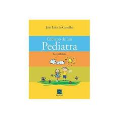 Imagem de Caderno De Um Pediatra - Capa Comum - 9788537203965