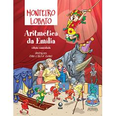 Imagem de Aritmética da Emília - Edição Comemorativa - Lobato, Monteiro - 9788525045942