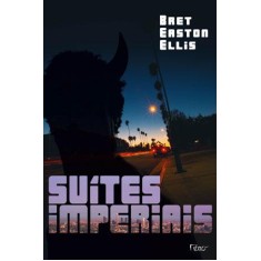 Imagem de Suítes Imperiais - Ellis, Bret Easton - 9788532526748