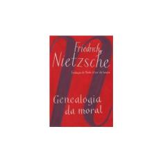 Imagem de Genealogia da Moral - Uma Polêmica - Ed. De Bolso - Nietzsche, Friedrich - 9788535914566