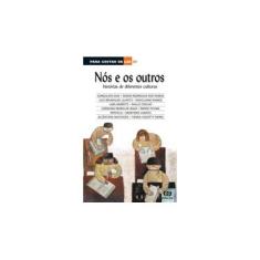 Imagem de Para Gostar de Ler Vol. 29 - Nós e os Outros - Dias, Goncalves; Barreto, Lima; Ramos, Graciliano - 9788508085859