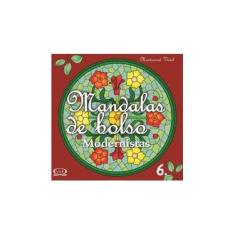 Imagem de Mandalas de Bolso 6 - Modernistas - Montserrat Vidal - 9788576832355