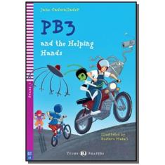 Imagem de PB3 and the Helping Hands - Série HUB Young ELI Readers. Stage 2A1 (+ Audio CD) - Jane Cadwallader - 9788580761191