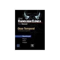 Imagem de Pocket Radiologist - Osso Temporal - Série de Radiologia Clínica - Harnsberger, H. R.; Hudgins, P. A.; Davidson, H. C. - 9788535216264