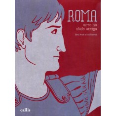 Imagem de Roma - Arte Na Idade Antiga - Ande, Edna; Lemos, Sueli - 9788574165677