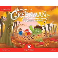 Imagem de Greenman And The Magic Forest B - Pupil's Book - Marilyn Miller - 9788490368343