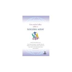 Imagem de Um Sensível Olhar Sobre o Terceiro Setor - Quinteiro, Eudosia Acuna; Autores - 9788532303028