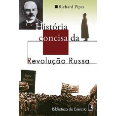 Imagem de Historia Concisa da Revolucao Russa - Pipes,richard - 9788501046741