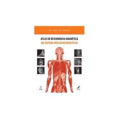Imagem de Atlas de Ressonância Magnética do Sistema Musculoesquelético - Andreas Heuck, Marc Steinborn, Johannes W. Rohen, Elke Lütjen-drecoll - 9788520432426