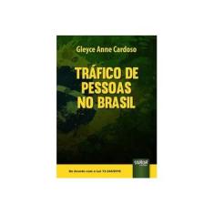 Imagem de Tráfico de Pessoas no Brasil - Gleyce Anne Cardoso - 9788536269139