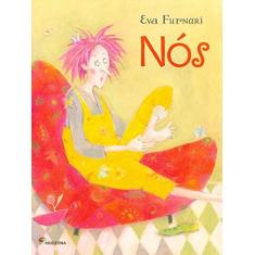 Imagem de Nós - 2ª Ed. 2015 - Furnari, Eva - 9788516096403