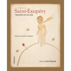 Imagem de Rascunhos de Uma Vida - Desenhos, Aquarelas e Anotações - Saint-exupéry, Antoine De - 9788564406438