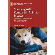 Imagem de Surviving with Companion Animals in Japan: Life After a Tsunami and Nuclear Disaster