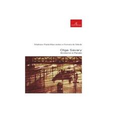 Imagem de Olga Savary - Erotismo e Paixão - Marcondes, Marleine Paula; Toledo, Ferreira De - 9788574804248