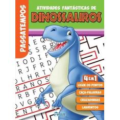 Imagem de Atividades Fantasticas De Dinossauros - Raquel Almeida - 9788533943001