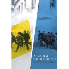 Imagem de A Quem de Direito - Caparros, Martin - 9788535918458