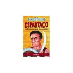 Imagem de Espártaco e seus Gloriosos Gladiadores - Brown, Toby - 9788535915617