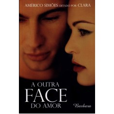Imagem de A Outra Face Do Amor - Simões, Américo - 9788599039373