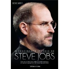 Imagem de O Fascinante Império de Steve Jobs - Moritz, Michael - 9788579302237