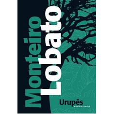 Imagem de Urupês e outros contos - Monteiro Lobato - 9788594318534